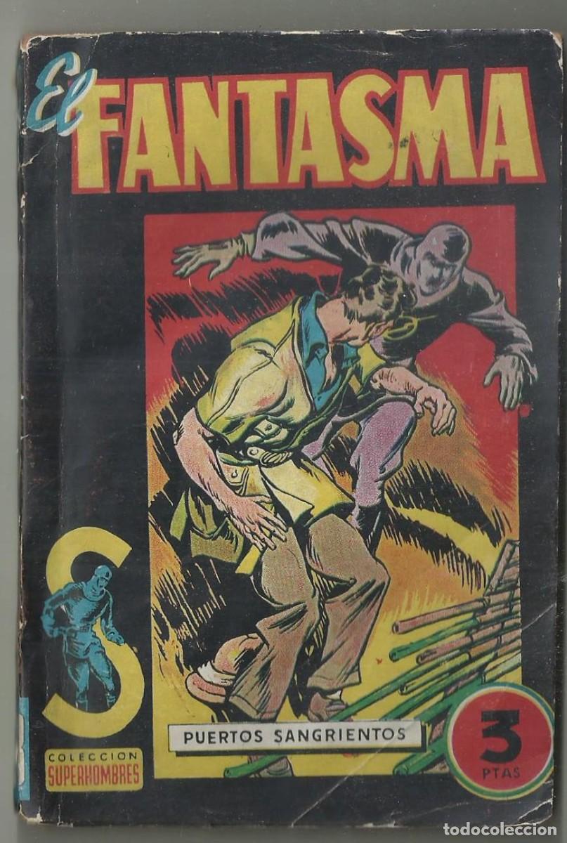 C&oacute;mics: EL FANTASMA. PUERTOS SANGRIENTOS. P.V. DEBRIGODE. COL. SUPERHOMBRES N&ordm; 13 ED. BRUGUERA