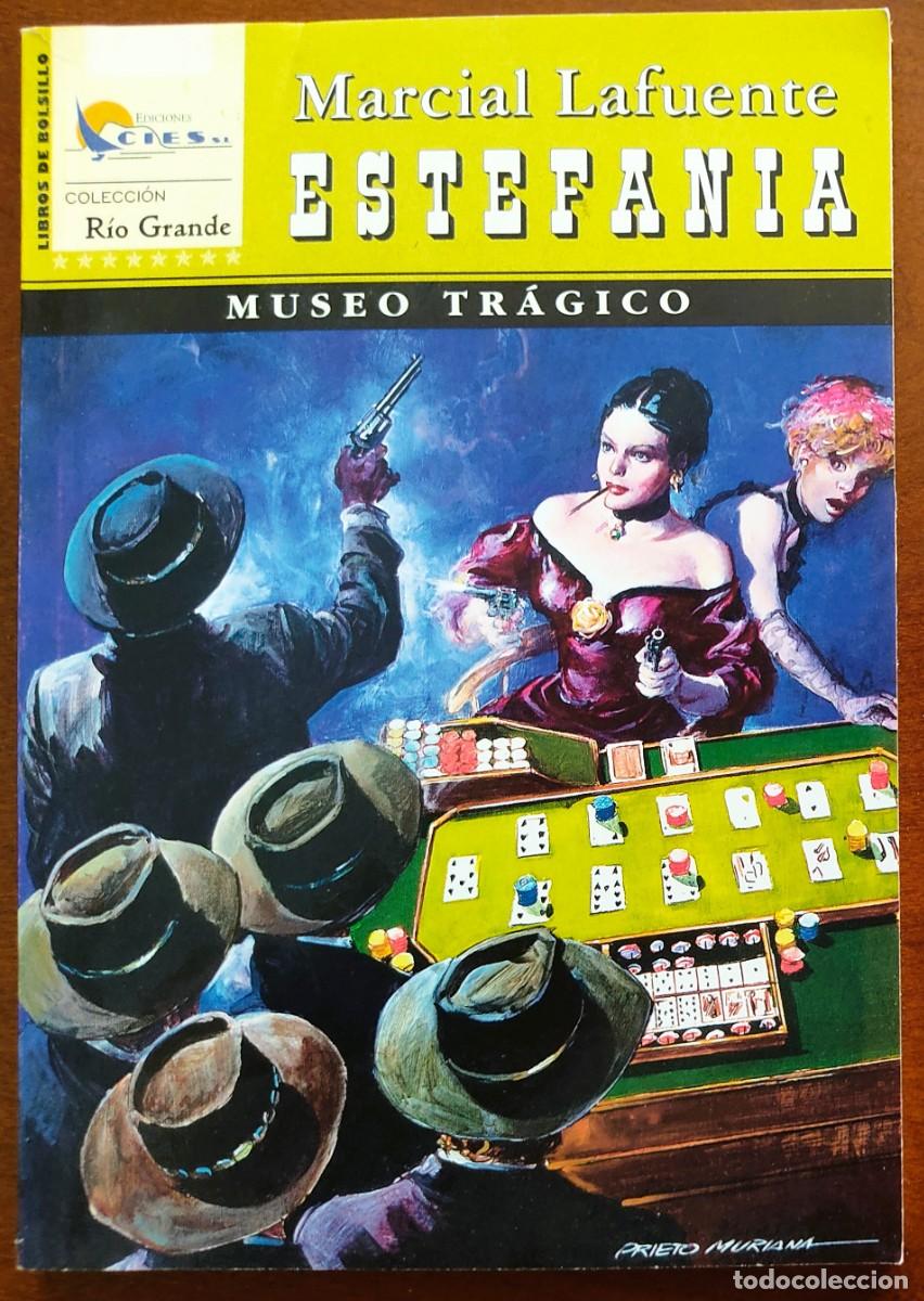 Fumetti: MUSEO TRAGICO - MARCIAL LAFUENTE ESTEFANIA - COL. RIO GRANDE N&ordm;17 - ED. CIES 2002