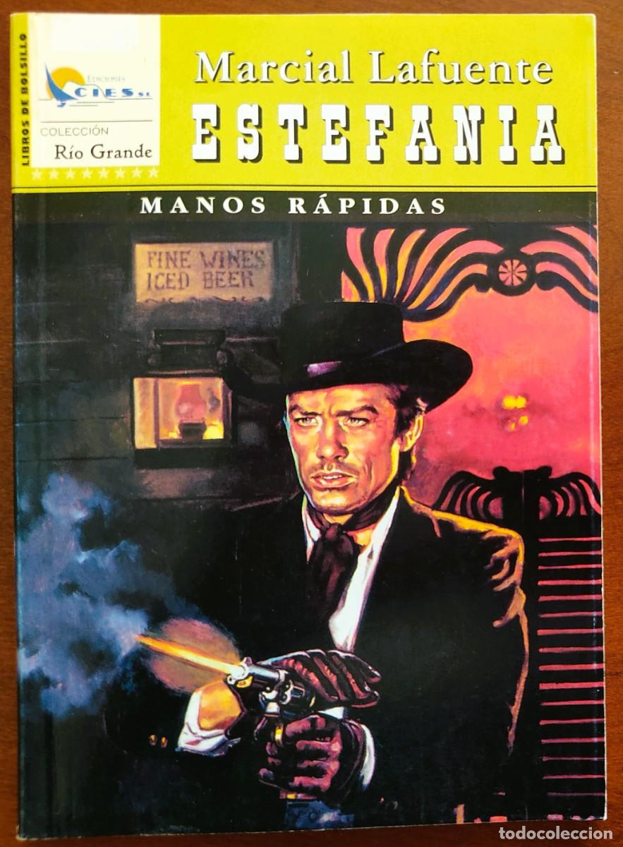C&oacute;mics: MANOS R&Aacute;PIDAS - MARCIAL LAFUENTE ESTEFANIA - COL. RIO GRANDE N&ordm;43 - ED. CIES 2003