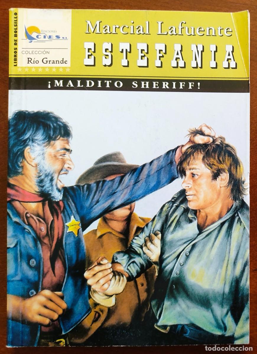 C&oacute;mics: &iexcl;MALDITO SHERIFF! - MARCIAL LAFUENTE ESTEFANIA - COL. RIO GRANDE N&ordm;44 - ED. CIES 2003
