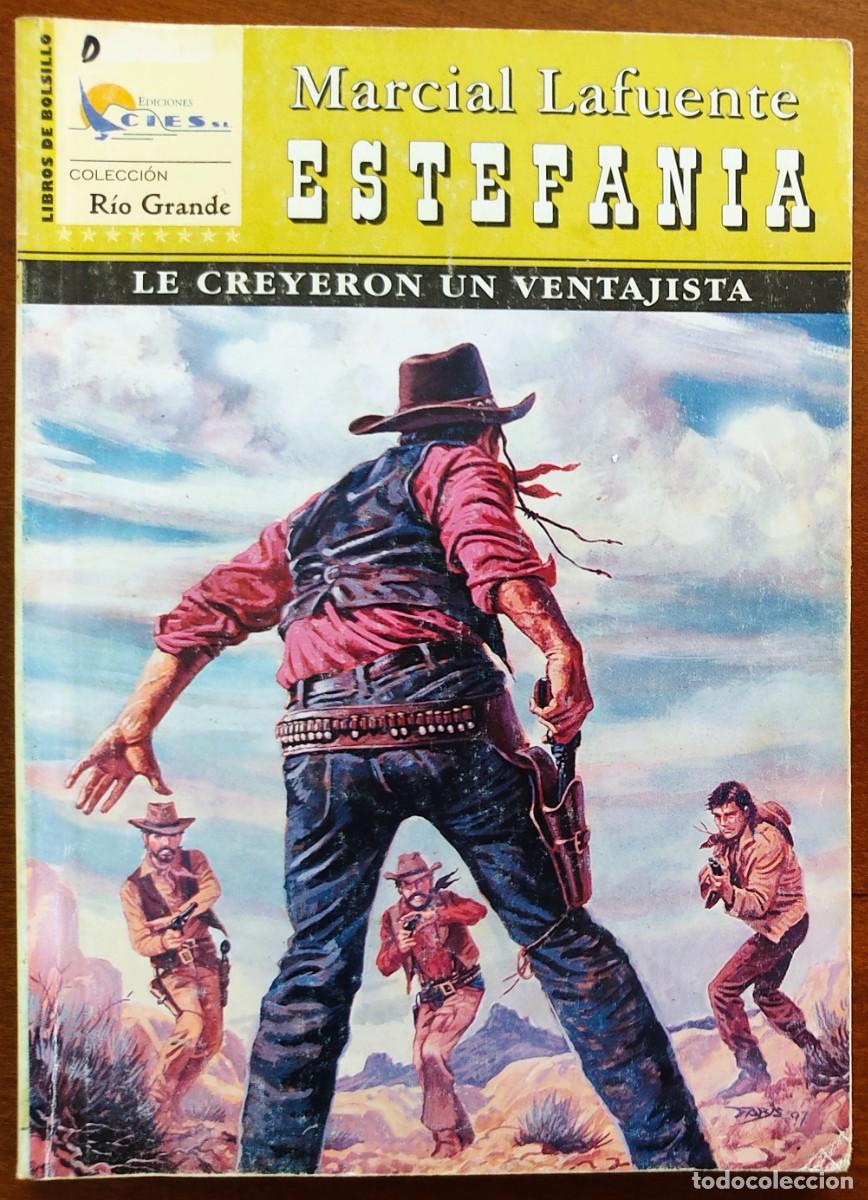 C&oacute;mics: LE CREYERON UN VENTAJISTA - MARCIAL LAFUENTE ESTEFANIA - COL. RIO GRANDE N&ordm;67 - ED. CIES 2005