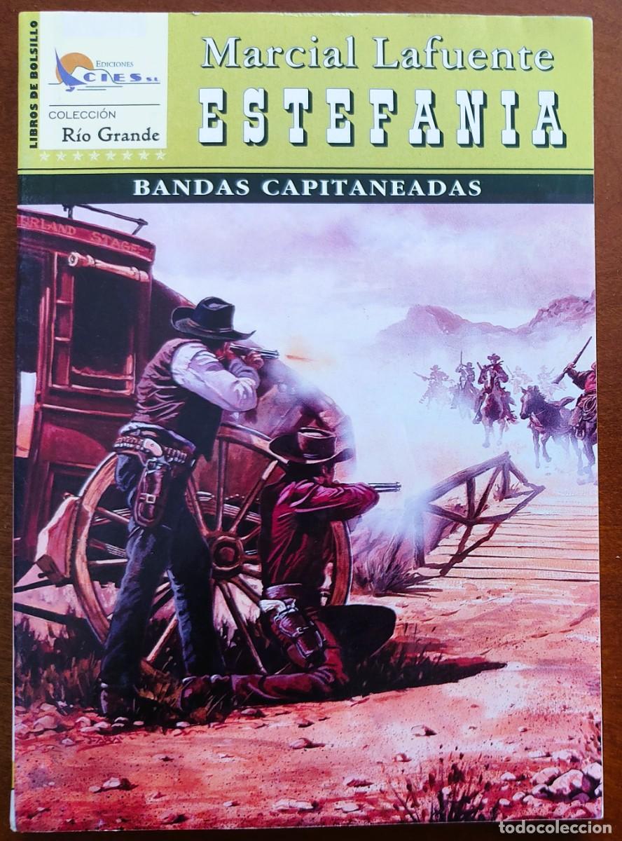 C&oacute;mics: BANDAS CAPITANEADAS - MARCIAL LAFUENTE ESTEFANIA - COL. RIO GRANDE N&ordm;78 - ED. CIES 2005