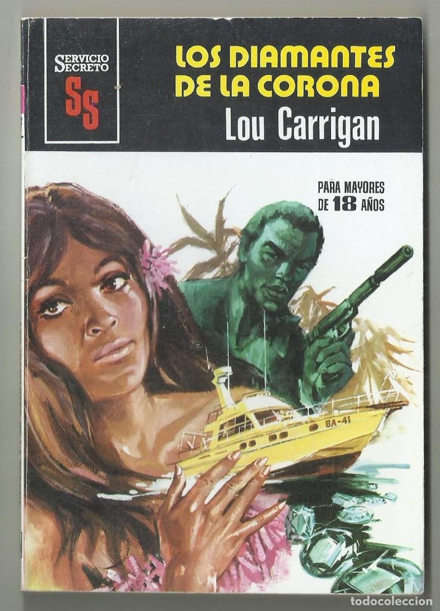 C&oacute;mics: LOS DIAMANTES DE LA CORONA. LOU CARRIGAN. COLECCION SERVICIO SECRETO, N&ordm; 1547 ED. BRUGUERA, 1980