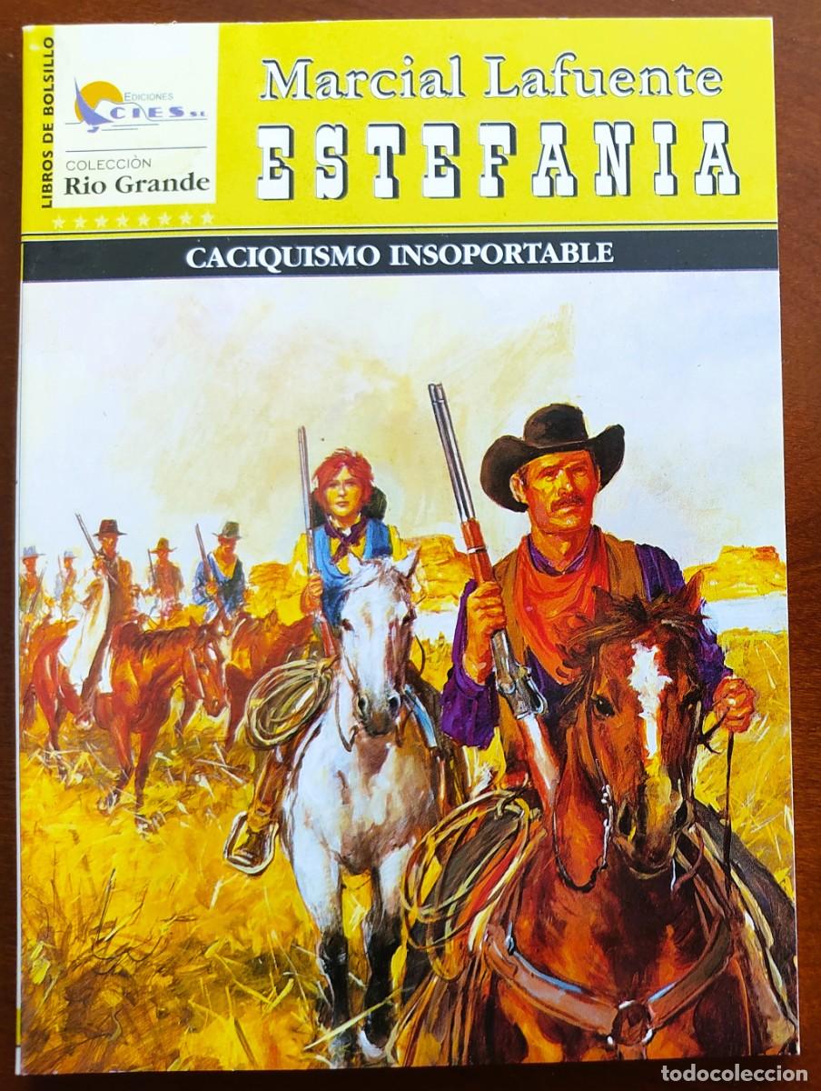 Comics: CACIQUISMO INSOPORTABLE - MARCIAL LAFUENTE ESTEFANIA - COL. RIO GRANDE N&ordm;199 - ED. CIES 2008