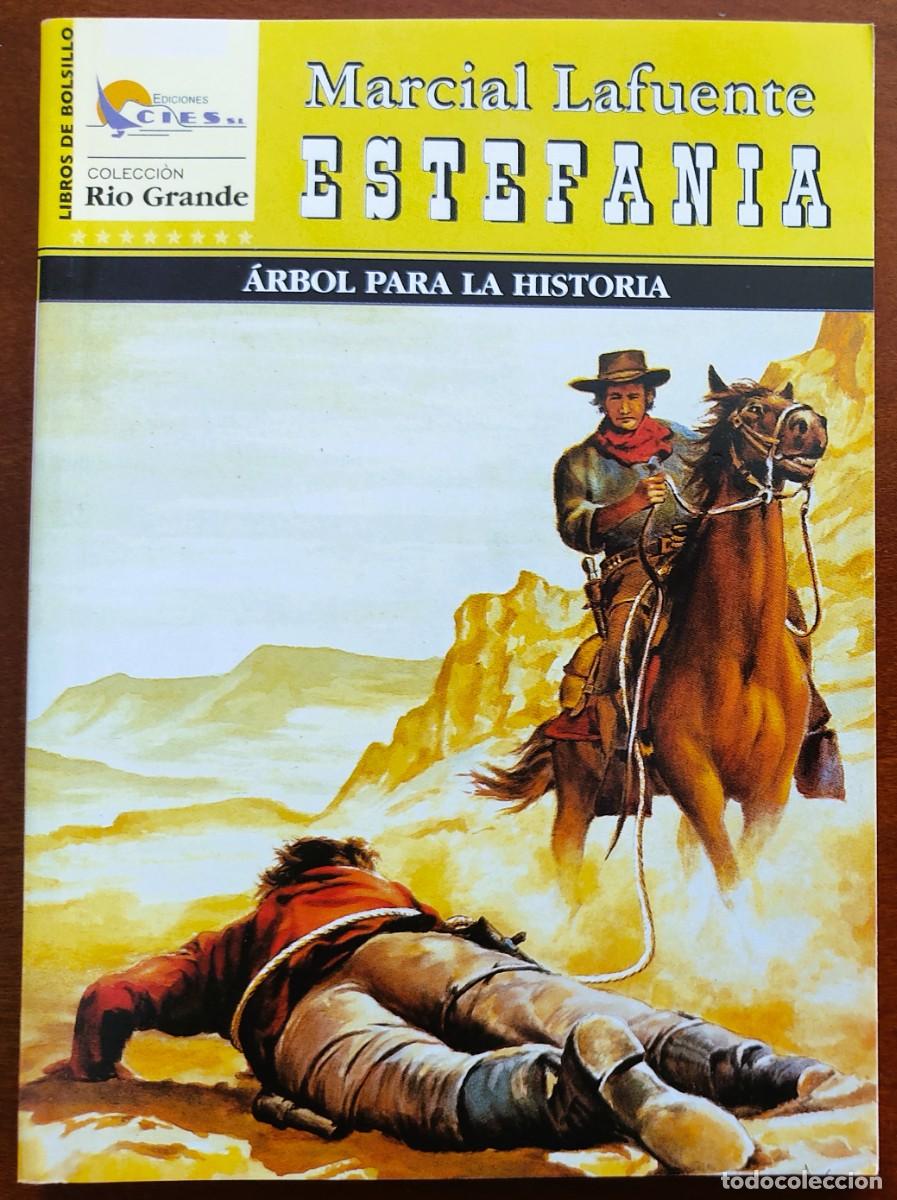 Comics: ARBOL PARA LA HISTORIA - MARCIAL LAFUENTE ESTEFANIA - COL. RIO GRANDE N&ordm;204 - ED. CIES 2008
