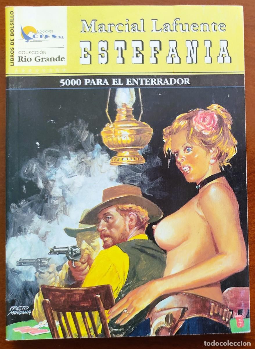 Comics: 5000 PARA EL ENTERRADOR - MARCIAL LAFUENTE ESTEFANIA - COL. RIO GRANDE N&ordm;220 - ED. CIES 2008