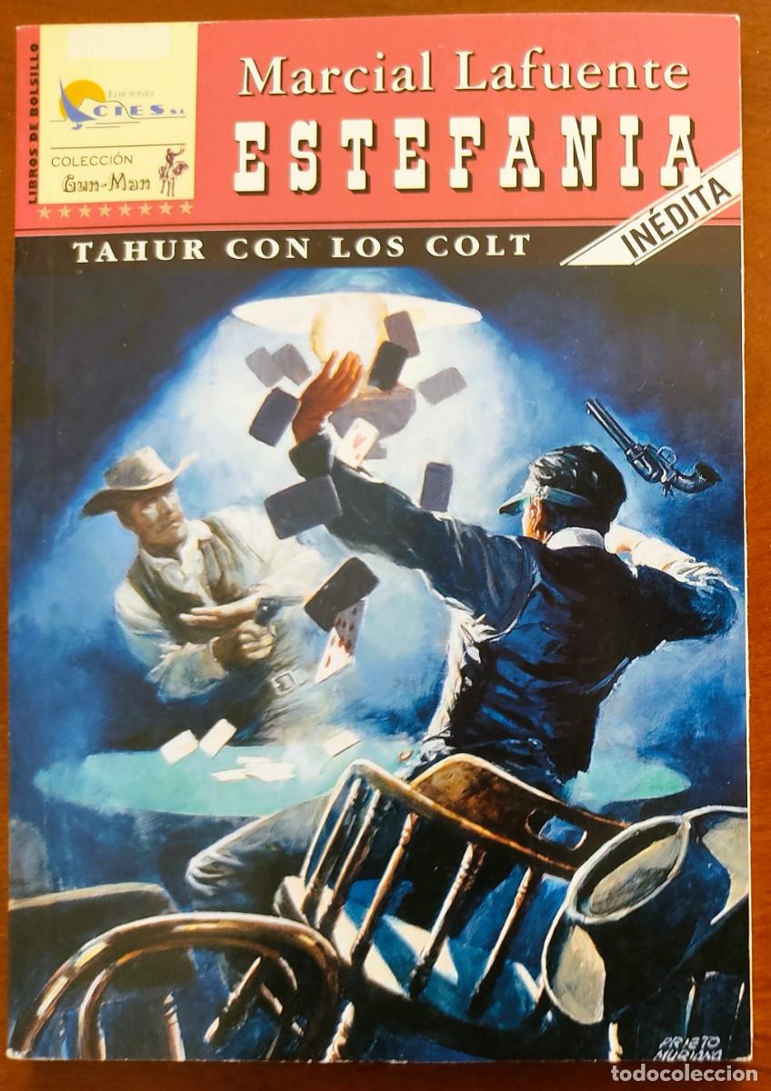 Comics: TAHUR CON LOS COLT - MARCIAL LAFUENTE ESTEFANIA - COL. GUN-MAN N&ordm;19 - ED. CIES 2005