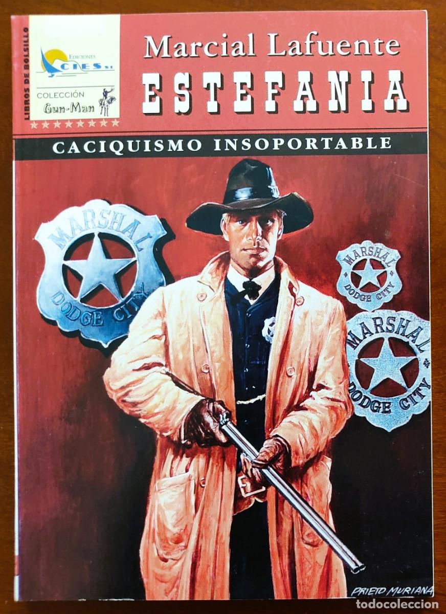 Comics : CACIQUISMO INSOPORTABLE - MARCIAL LAFUENTE ESTEFANIA - COL. GUN-MAN N&ordm;29 - ED. CIES 2006