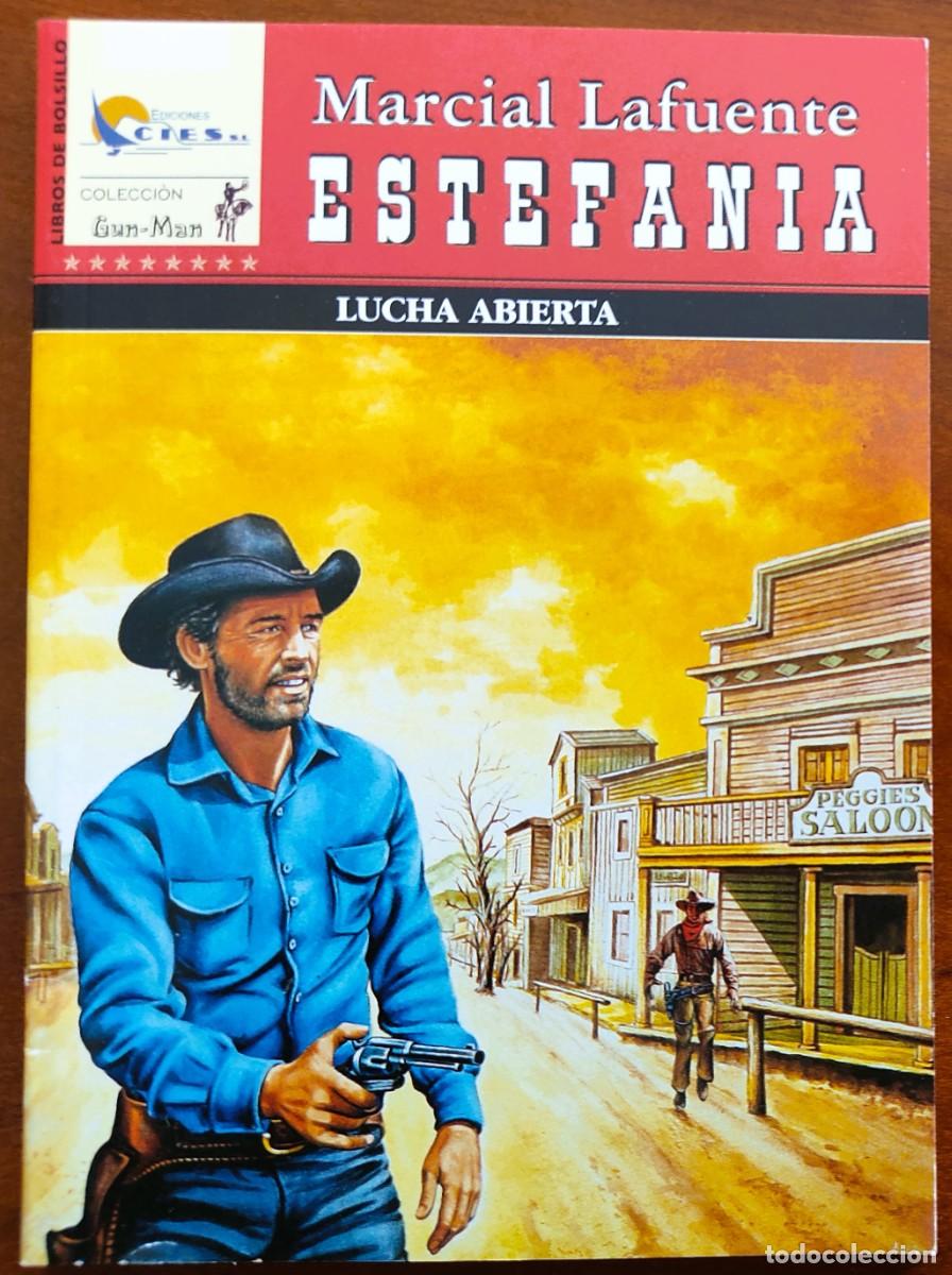 C&oacute;mics: LUCHA ABIERTA - MARCIAL LAFUENTE ESTEFANIA - COL. GUN-MAN N&ordm;52 - ED. CIES 2008