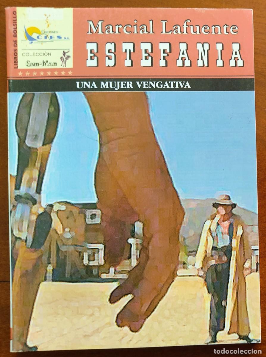 Comics: UNA MUJER VENGATIVA - MARCIAL LAFUENTE ESTEFANIA - COL. GUN-MAN N&ordm;84 - ED. CIES 2009