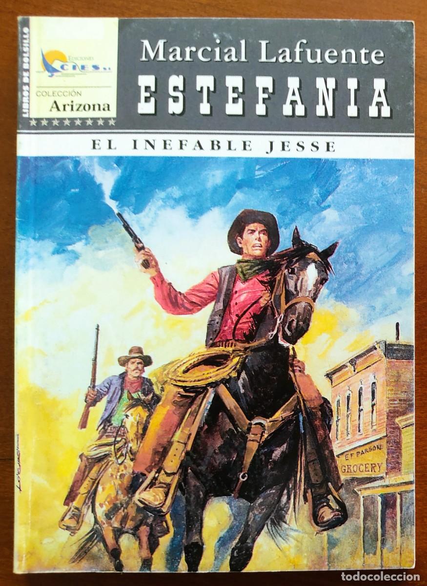 C&oacute;mics: EL INEFABLE JESSE - MARCIAL LAFUENTE ESTEFANIA - COL. ARIZONA N&ordm;36 - ED. CIES 2003