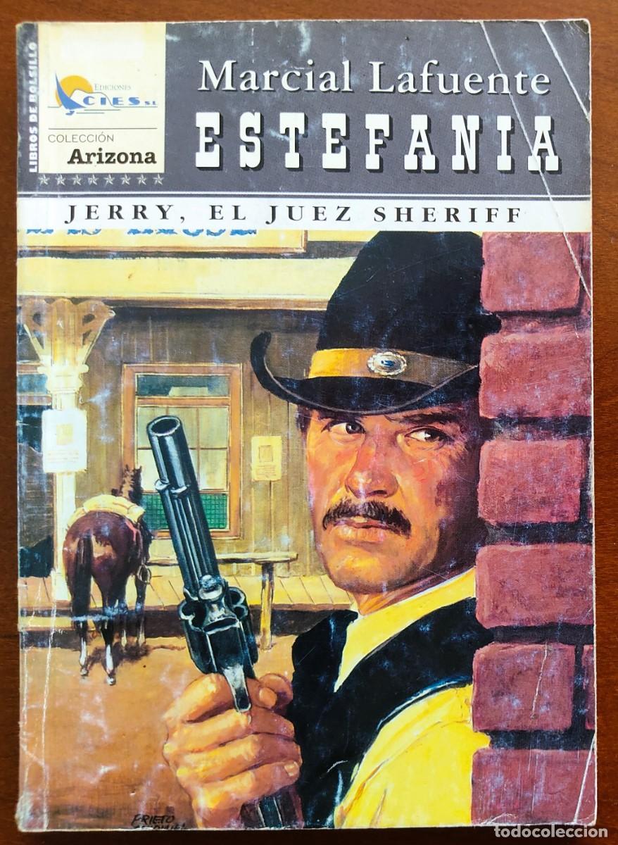 Comics: JERRY, EL JUEZ SHERIFF - MARCIAL LAFUENTE ESTEFANIA - COL. ARIZONA N&ordm;47 - ED. CIES 2003