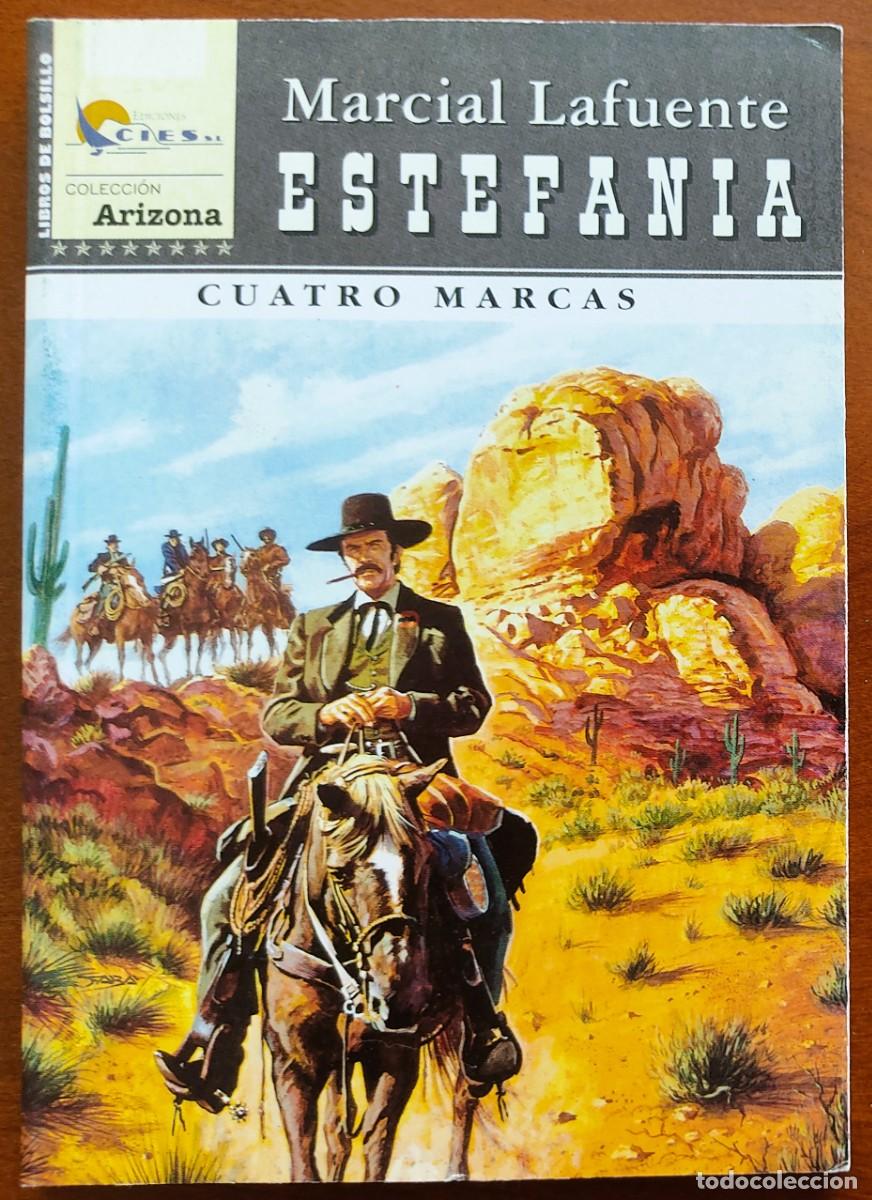 C&oacute;mics: CUATRO MARCAS - MARCIAL LAFUENTE ESTEFANIA - COL. ARIZONA N&ordm;59 - ED. CIES 2004