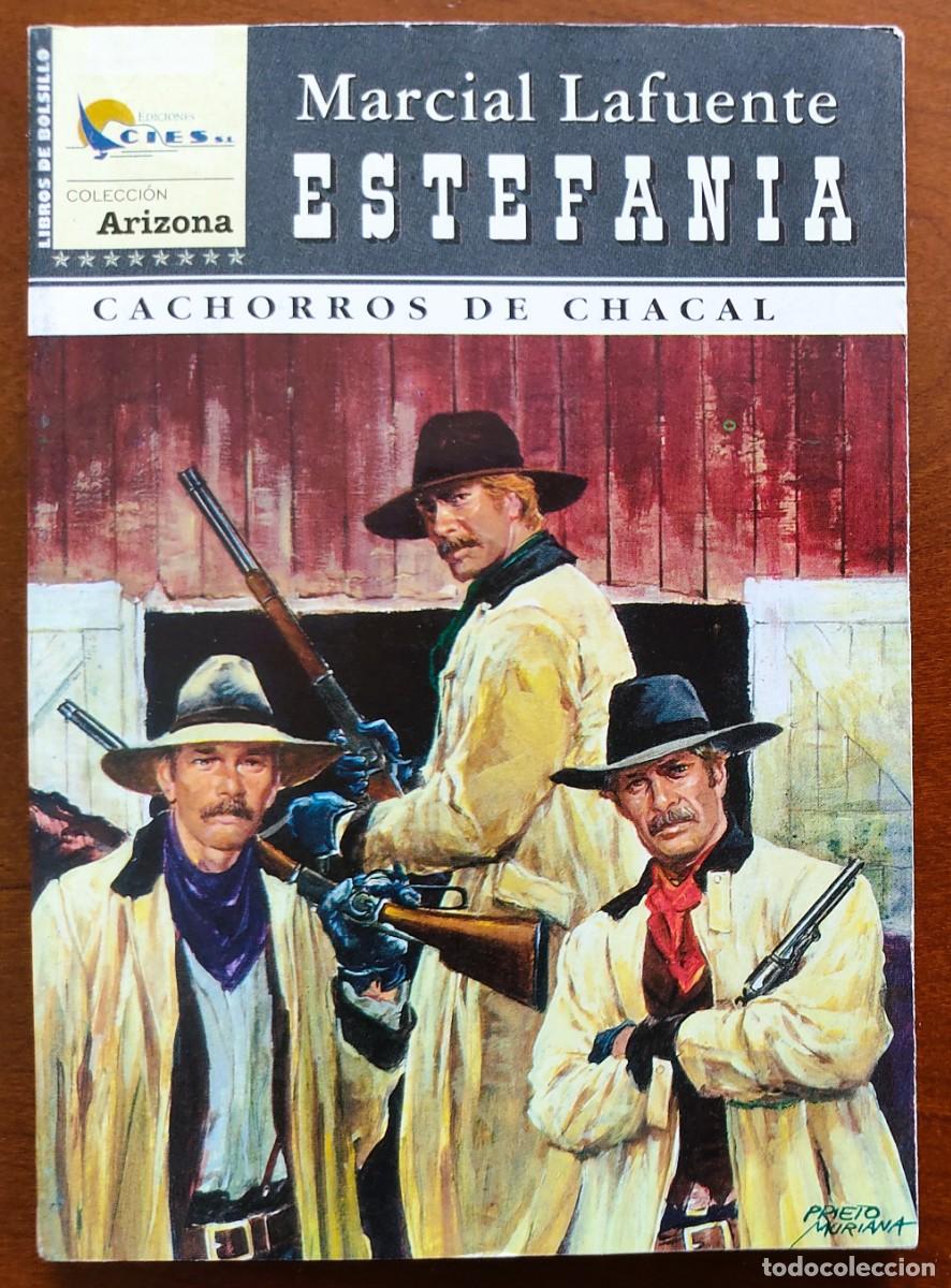 C&oacute;mics: CACHORROS DE CHACAL - MARCIAL LAFUENTE ESTEFANIA - COL. ARIZONA N&ordm;60 - ED. CIES 2004