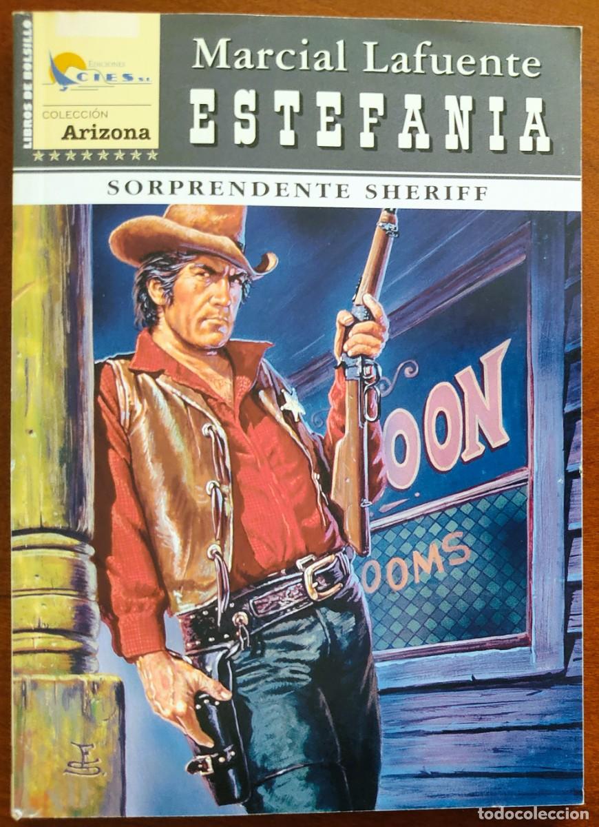 C&oacute;mics: SORPRENDENTE SHERIFF - MARCIAL LAFUENTE ESTEFANIA - COL. ARIZONA N&ordm;108 - ED. CIES 2006