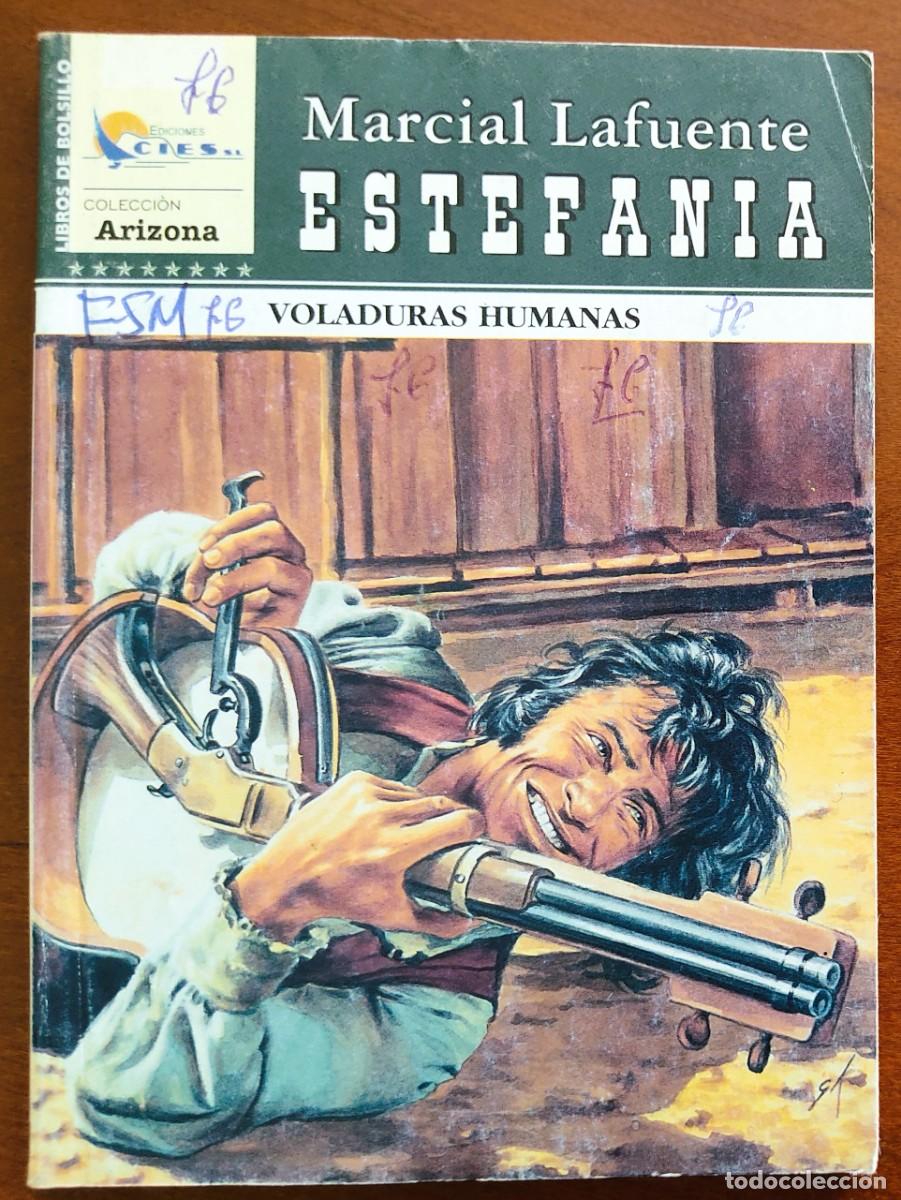 Comics: VOLADURAS HUMANAS - MARCIAL LAFUENTE ESTEFANIA - COL. ARIZONA N&ordm;149 - ED. CIES 2007