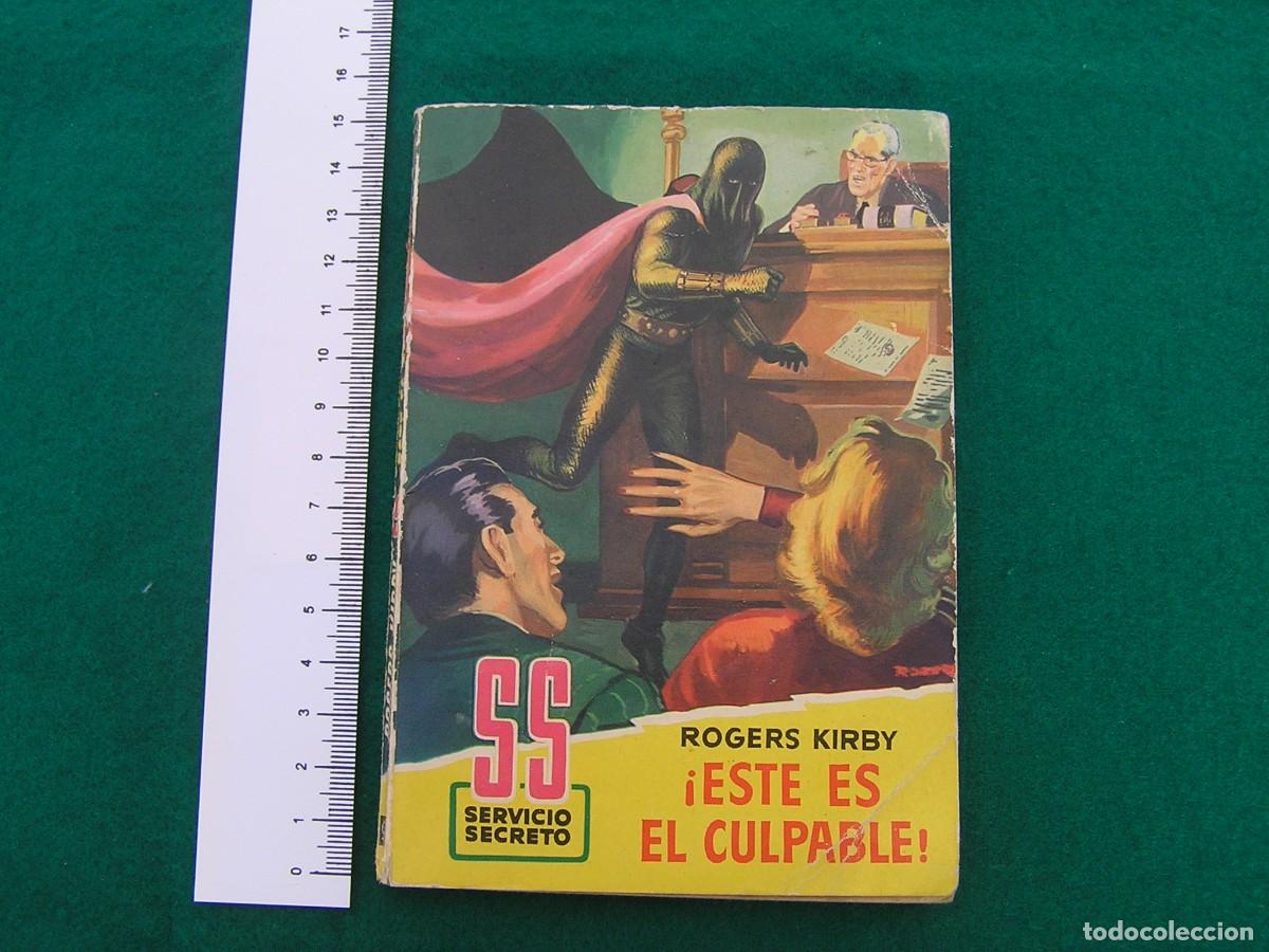 C&oacute;mics: Novela SS Servicio Secreto Edit. Bruguera. N&ordm;291 T&iacute;tulo Este es el culpable. Autor: Rogers Kirby
