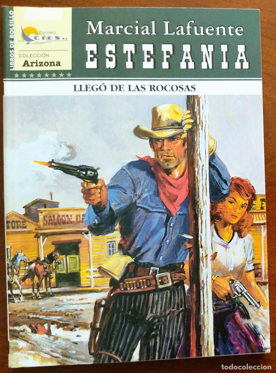 C&oacute;mics: LLEG&Oacute; DE LAS ROCOSAS - MARCIAL LAFUENTE ESTEFANIA - COL. ARIZONA N&ordm;195 - ED. CIES 2008