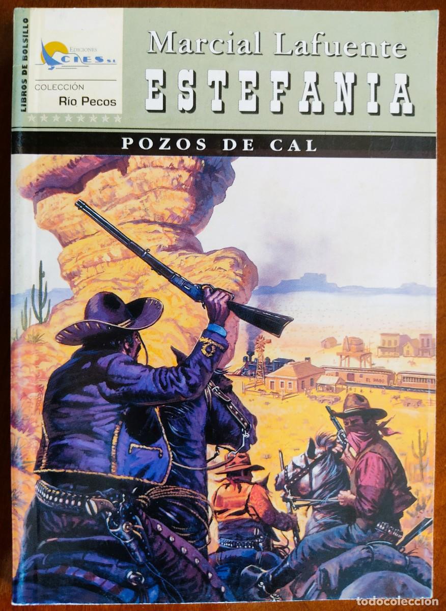 Comics : POZOS DE CAL - MARCIAL LAFUENTE ESTEFANIA - COL. RIO PECOS N&ordm;44 - ED. CIES 2003