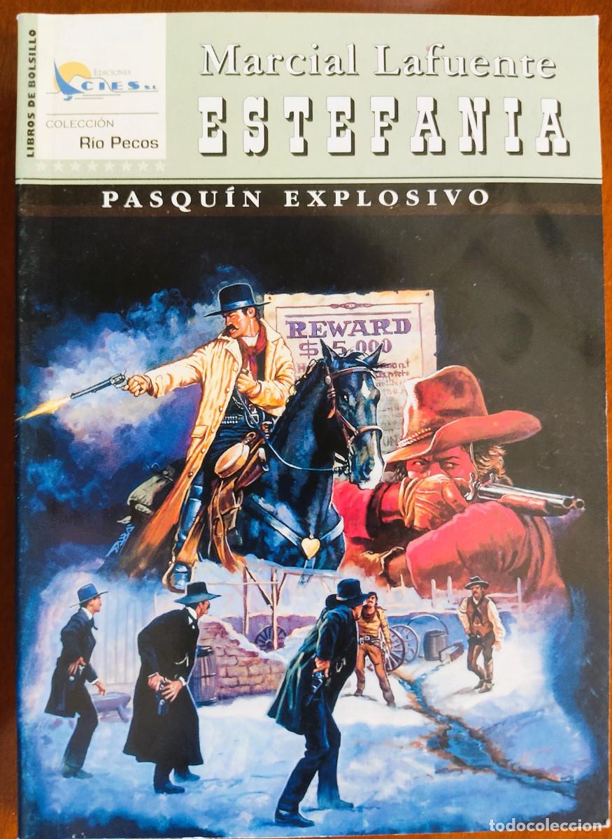 Comics : PASQUIN EXPLOSIVO - MARCIAL LAFUENTE ESTEFANIA - COL. RIO PECOS N&ordm;51 - ED. CIES 2004