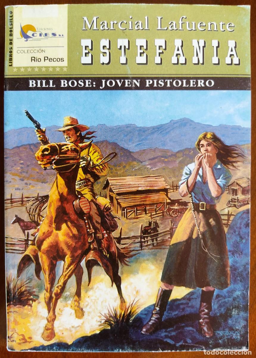 Comics: BILL BOSE: JOVEN PISTOLERO - MARCIAL LAFUENTE ESTEFANIA - COL. RIO PECOS N&ordm;61 - ED. CIES 2004