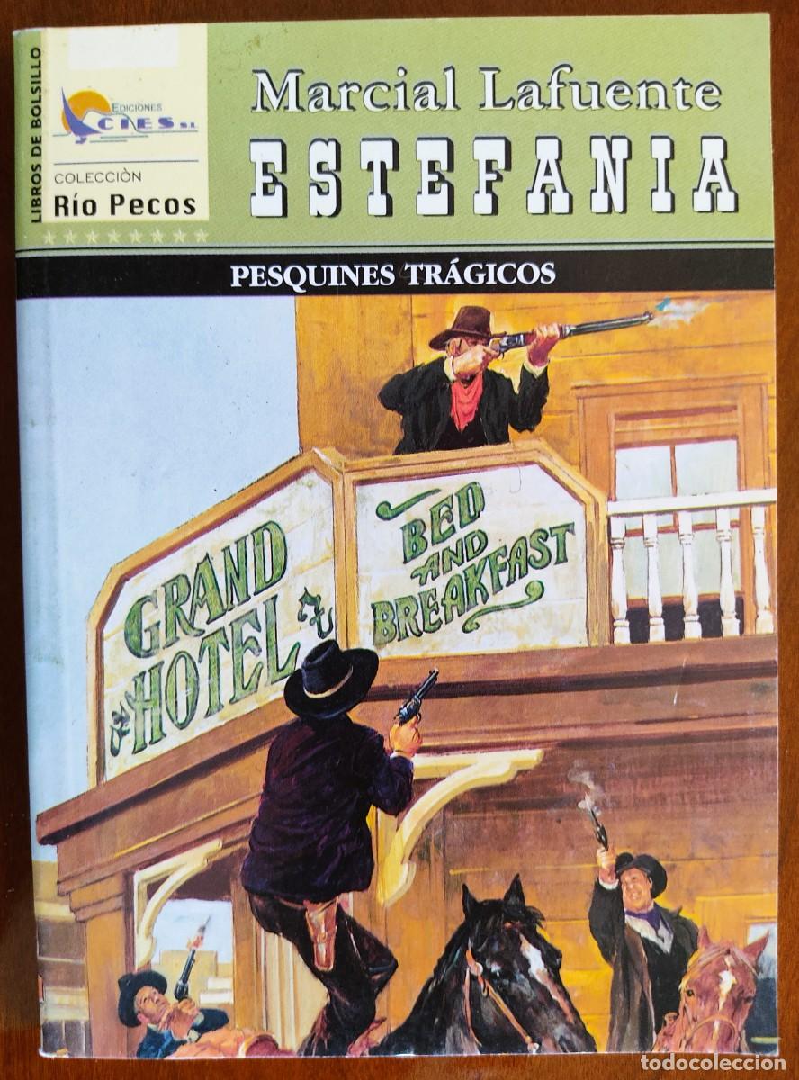 Fumetti: PESQUINES TR&Aacute;GICOS - MARCIAL LAFUENTE ESTEFANIA - COL. RIO PECOS N&ordm;155 - ED. CIES 2007