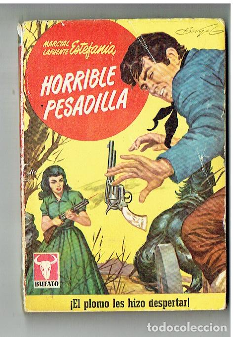 C&oacute;mics: BUFALO. N&ordm; 398. HORRIBLE PESADILLA. MARCIAL LAFUENTE ESTEFAN&Iacute;A. BRUGUERA, 1961.(P/D1)