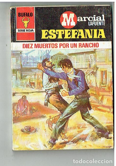 C&oacute;mics: BUFALO ROJA. N&ordm; 1409. DIEZ MUERTOS POR UN RANCHO.MARCIAL LAFUENTE ESTEFAN&Iacute;A. BRUGUERA, 1980. (P/D1)