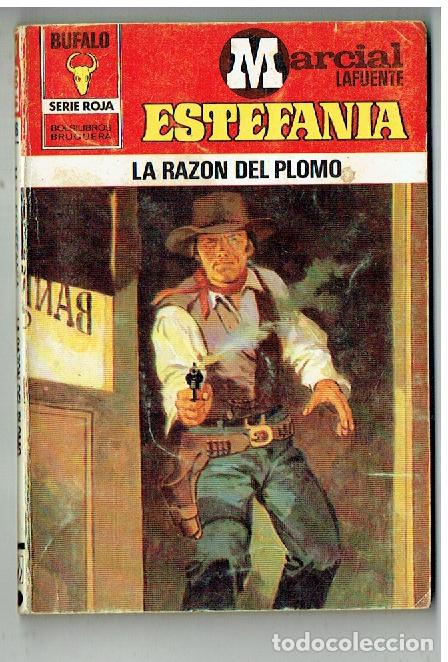 C&oacute;mics: BUFALO ROJA. N&ordm; 1518. LA RAZ&Oacute;N DEL PLOMO. MARCIAL LAFUENTE ESTEFAN&Iacute;A. BRUGUERA, 1982. (P/D1)