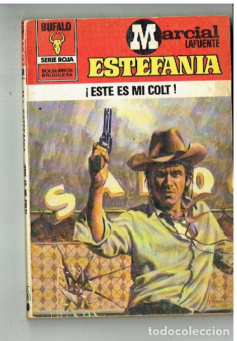 C&oacute;mics: BUFALO ROJA. N&ordm; 1504. &iexcl; ESTE ES MI COLT !. MARCIAL LAFUENTE ESTEFAN&Iacute;A. BRUGUERA, (P/D1)