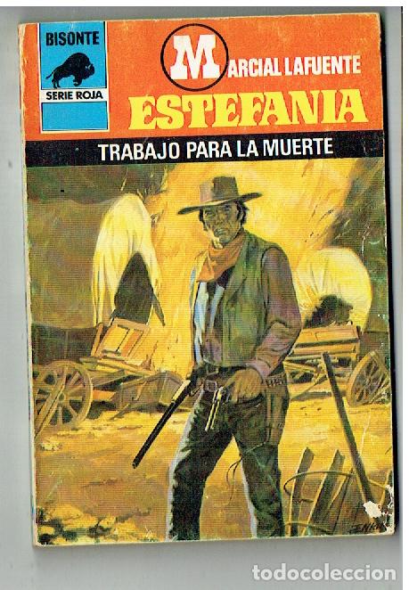 C&oacute;mics: BISONTE ROJA. n&ordm; 1748. TRABAJO PARA LA MUERTE. MARCIAL LAFUENTE ESTEFAN&Iacute;A. BRUGUERA.(P/C28)