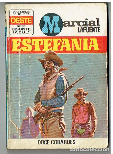 Comics : BISONTE AZUL. N&ordm; 165. DOCE COBARDES. MARCIAL LAFUENTE ESTEFAN&Iacute;A. BRUGUERA.(P/C28)