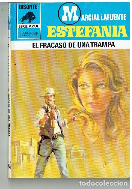 C&oacute;mics: BISONTE AZUL. N&ordm; 574. EL FRACASO DE UNA TRAMPA. MARCIAL LAFUENTE ESTEFAN&Iacute;A. BRUGUERA.(P/C28)