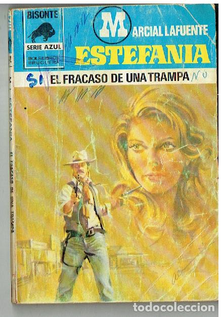C&oacute;mics: BISONTE AZUL. N&ordm; 574. EL FRACASO DE UNA TRAMPA. MARCIAL LAFUENTE ESTEFAN&Iacute;A. BRUGUERA.(P/C29)