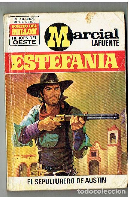 C&oacute;mics: H&Eacute;ROES DEL OESTE. N&ordm; 771. EL SEPULTURERO DE AUST&Iacute;N. MARCIAL LAFUENTE ESTEFAN&Iacute;A. BRUGUERA.(P/C28)