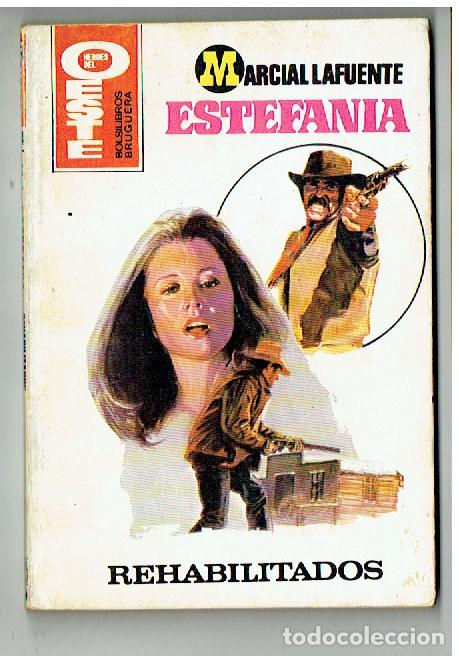 C&oacute;mics: H&Eacute;ROES DEL OESTE. N&ordm; 1174. REHABILITADOS. MARCIAL LAFUENTE ESTEFAN&Iacute;A. BRUGUERA.(P/C28)