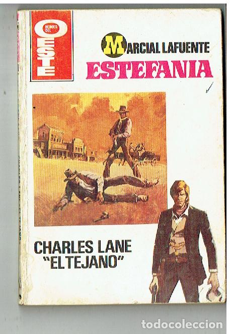 C&oacute;mics: H&Eacute;ROES DEL OESTE. N&ordm; 1070. CHARLES LANE &rdquo; EL TEJANO &rdquo;. MARCIAL LAFUENTE ESTEFAN&Iacute;A. BRUGUERA.(P/C28)