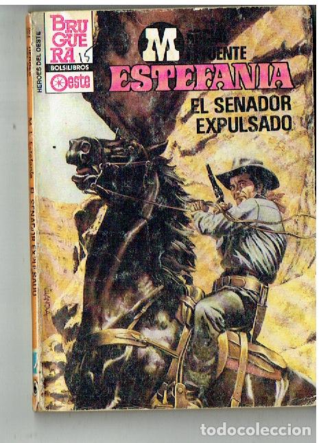 C&oacute;mics: H&Eacute;ROES DEL OESTE. N&ordm; 1376. EL SENADOR EXPULSADO. MARCIAL LAFUENTE ESTEFAN&Iacute;A. BRUGUERA.(P/C28)