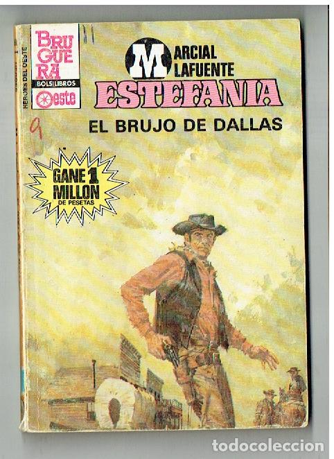 C&oacute;mics: H&Eacute;ROES DEL OESTE. N&ordm; 1381. EL BRUJO DE DALLAS. MARCIAL LAFUENTE ESTEFAN&Iacute;A. BRUGUERA.(P/C28)