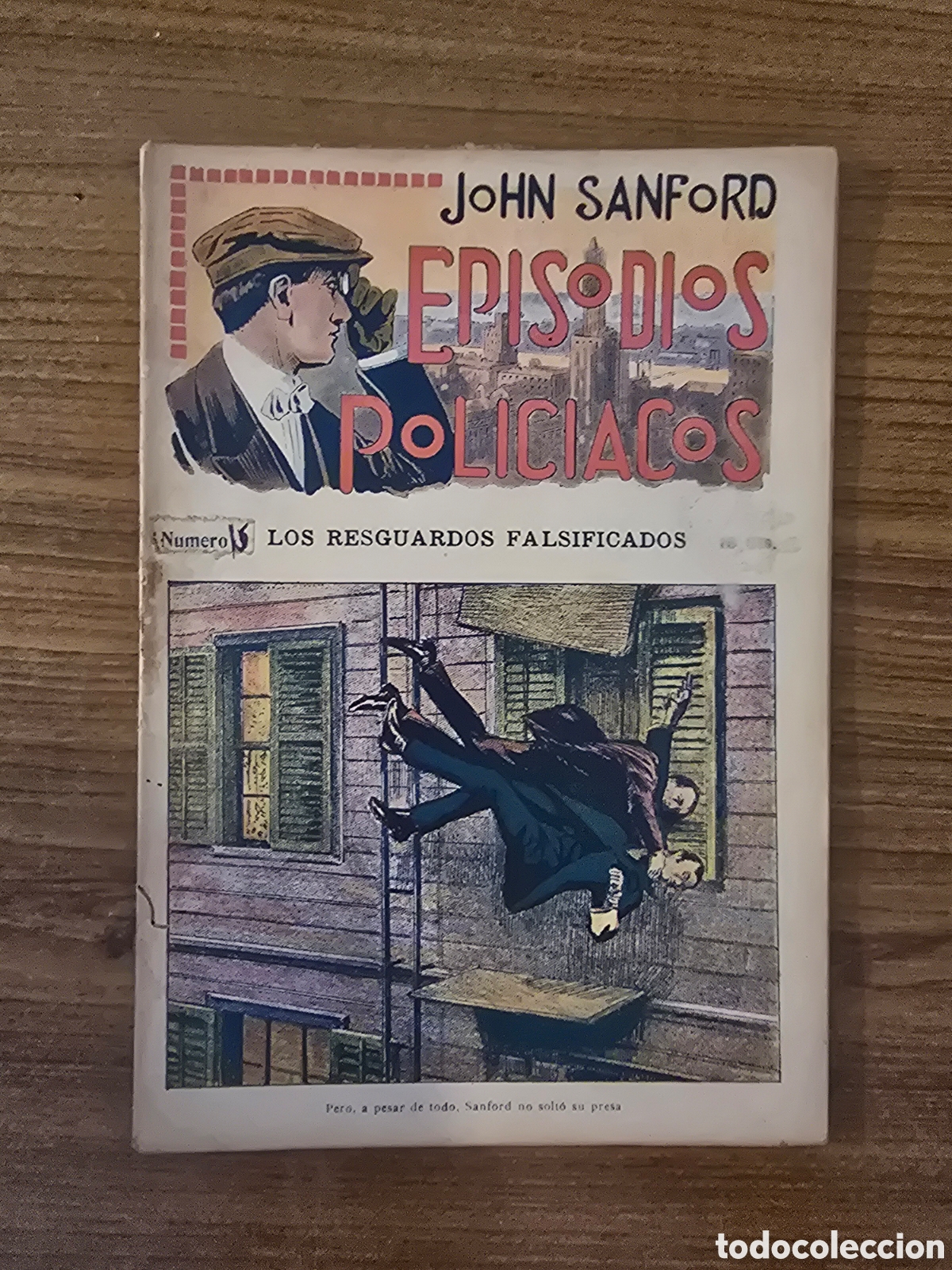 C&oacute;mics: JHON SANFORD,EPISODIOS POLICIACOS,NUMERO 15,(F.GRANADA Y CA)