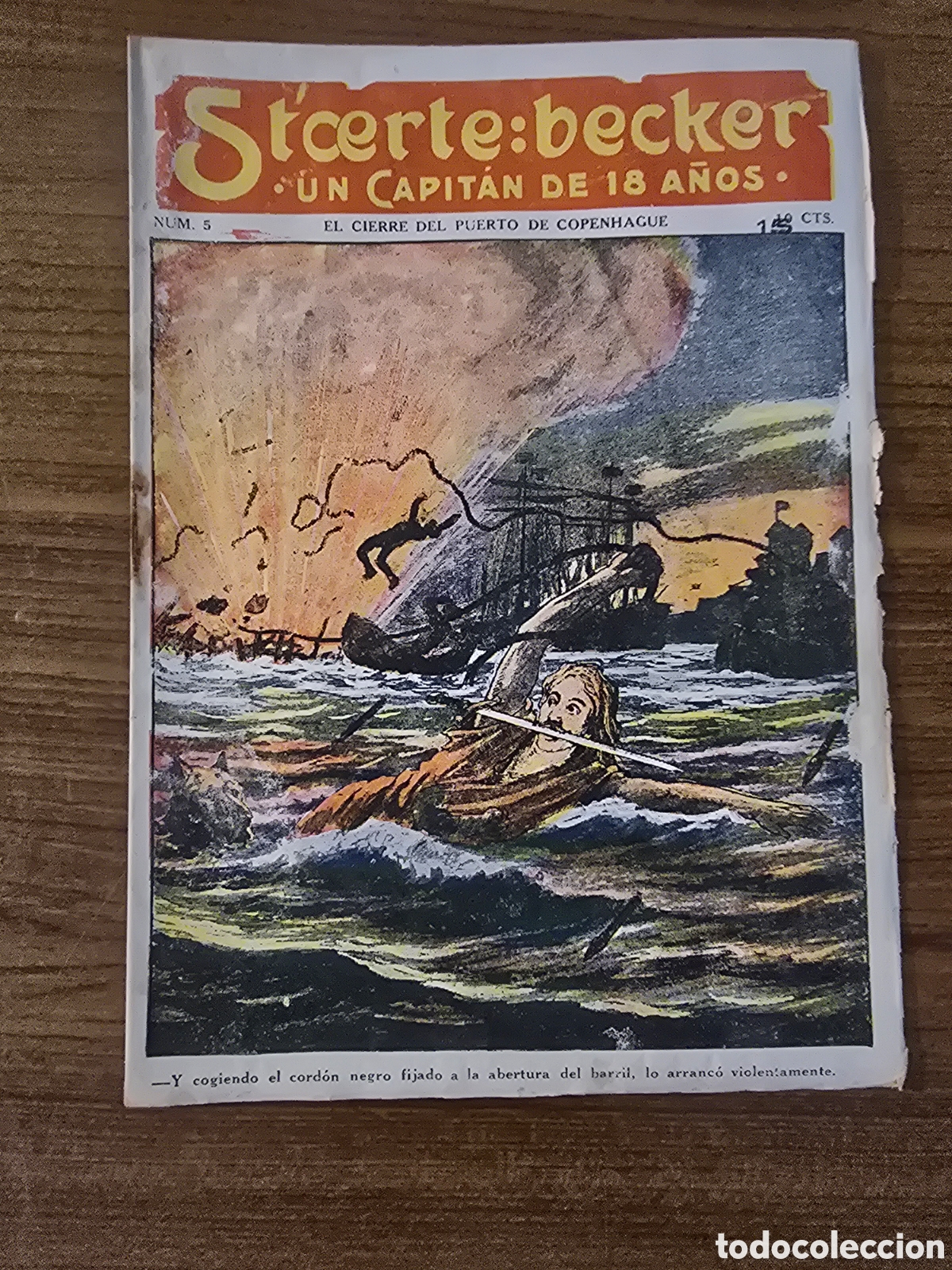 Comics: STCERTE:BECKER,UN CAPITAN DE 18 A&Ntilde;OS,NUMERO 5,(ADMINISTRACION UNION)