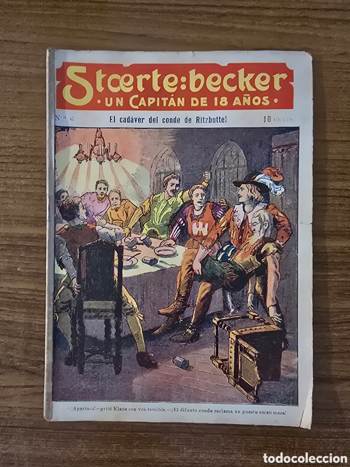 Comics: STCERTE:BECKER,UN CAPITAN DE 18 A&Ntilde;OS,NUMERO 6,(ADMINISTRACION UNION)