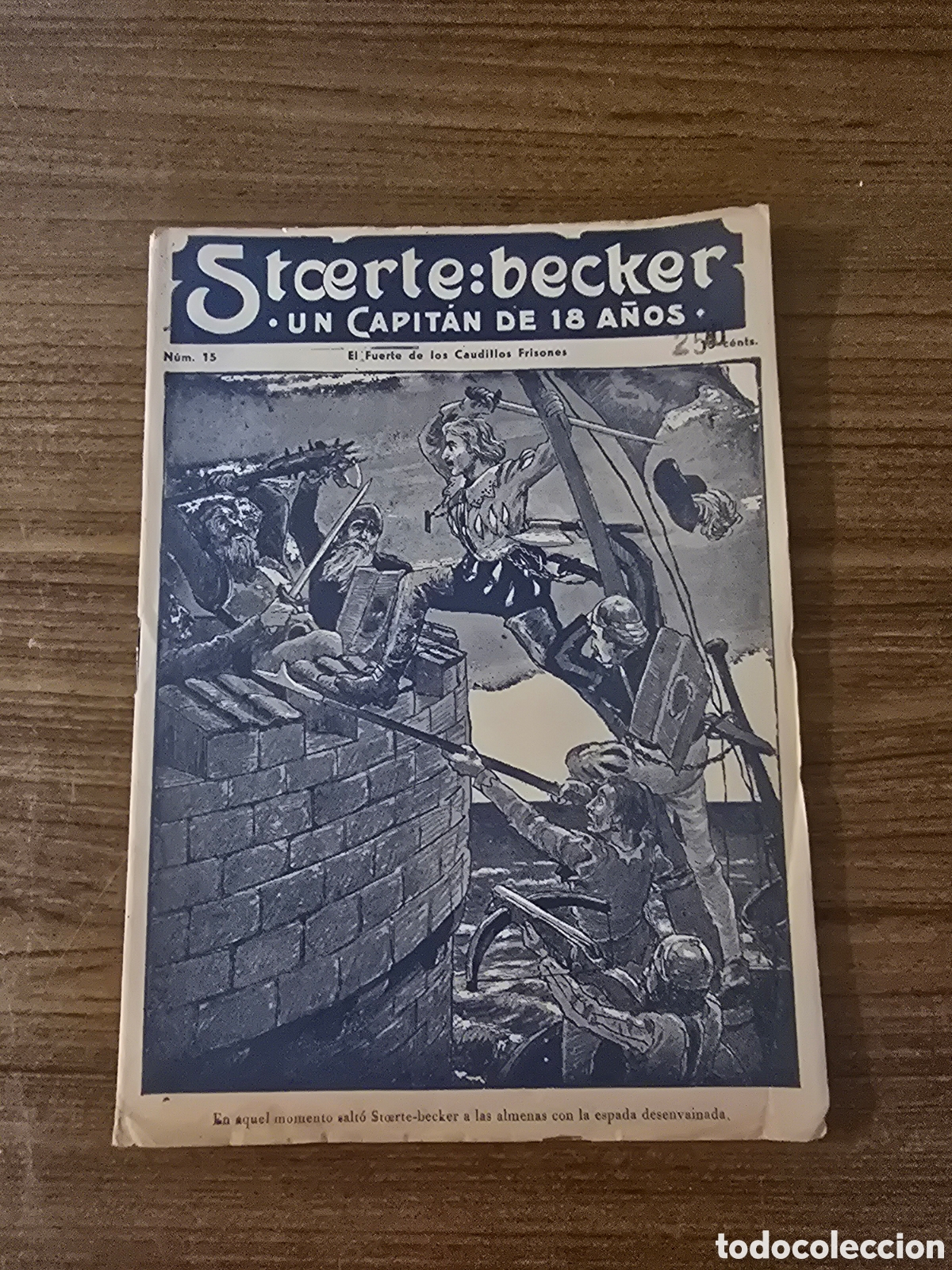 Comics: STCERTE:BECKER,UN CAPITAN DE 18 A&Ntilde;OS,NUMERO 15,(ADMINISTRACION UNION)