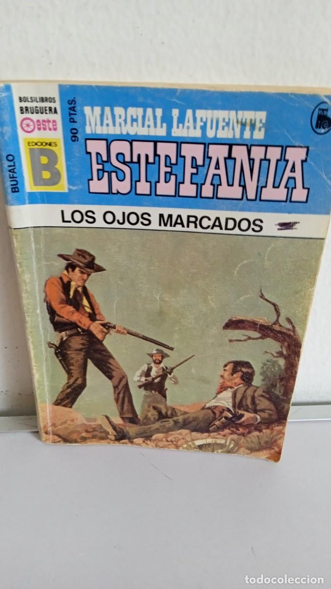 Comics: MARCIAL LAFUENTE ESTEFAN&Iacute;A Los ojos marcados