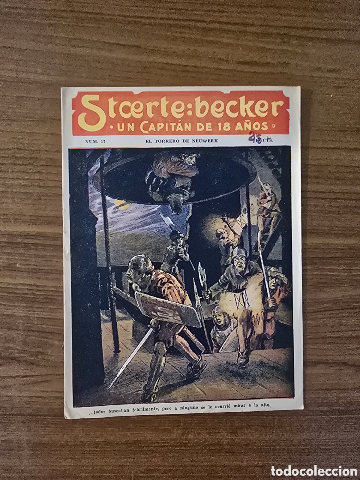 Comics: STCERTE:BECKER,UN CAPITAN DE 18 A&Ntilde;OS,NUMERO 17,(ADMINISTRACION UNION)