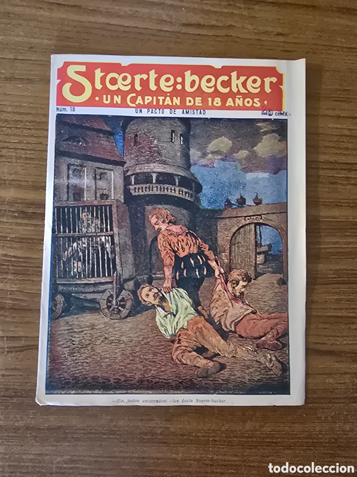 Comics: STCERTE:BECKER,UN CAPITAN DE 18 A&Ntilde;OS,NUMERO 18,(ADMINISTRACION UNION)