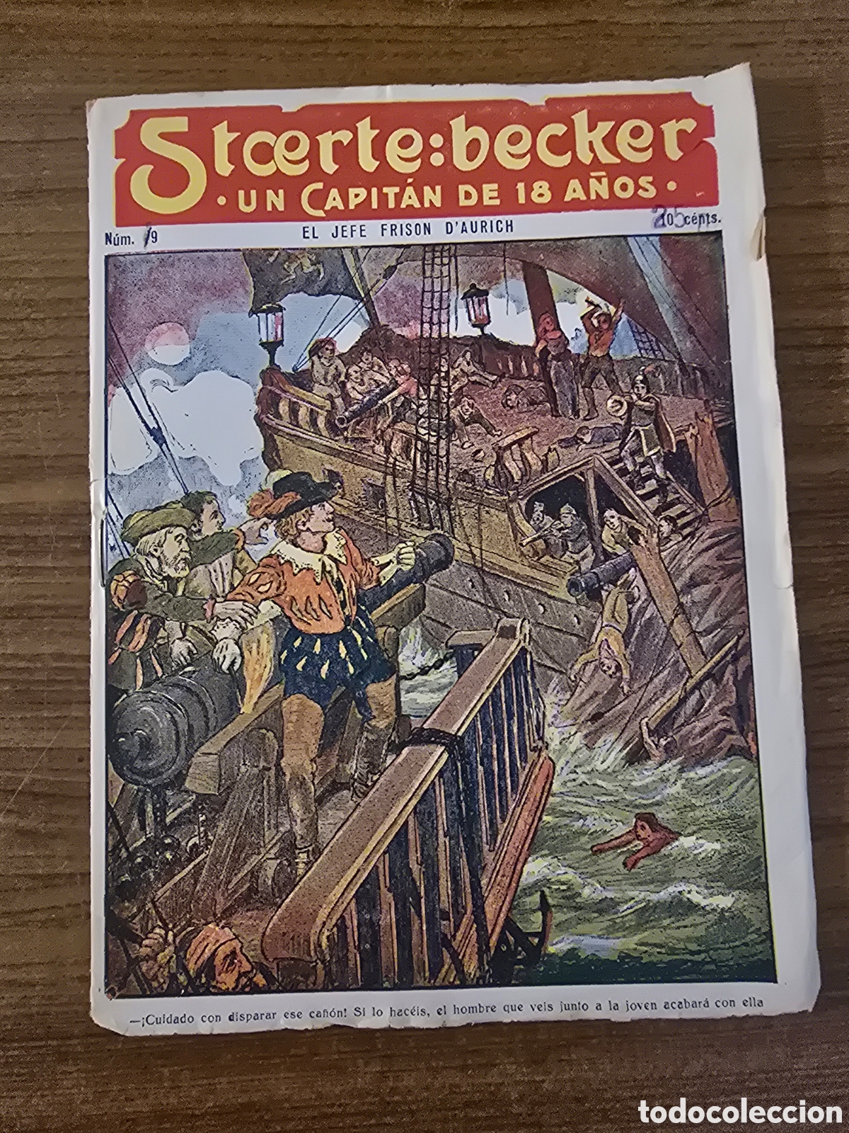 Comics: STCERTE:BECKER,UN CAPITAN DE 18 A&Ntilde;OS,NUMERO 19,(ADMINISTRACION UNION)