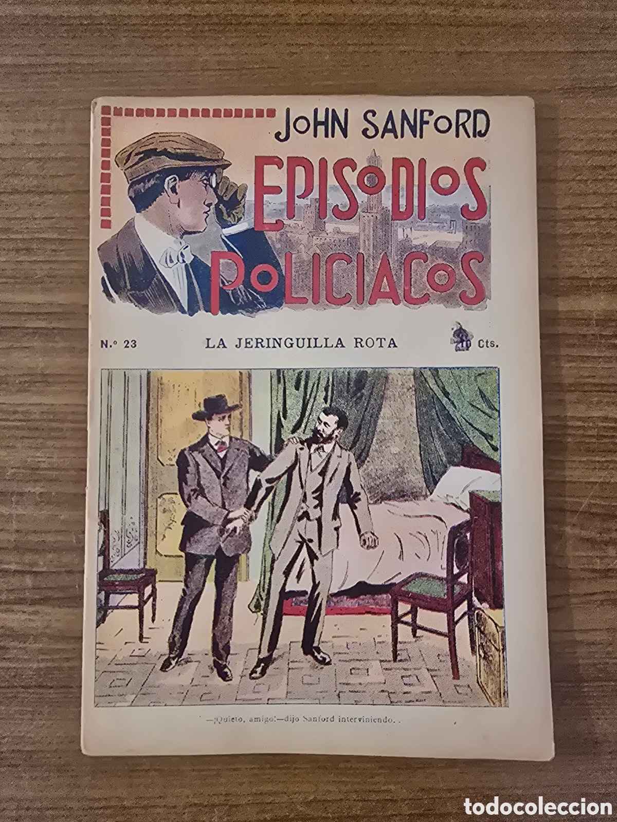 Fumetti: JHON SANFORD,EPISODIOS POLICIACOS,NUMERO 23(F.GRANADA Y C.A)