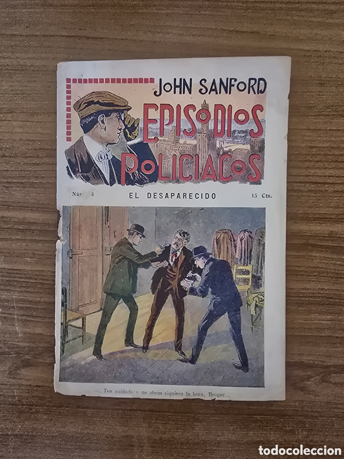 Fumetti: JHON SANFORD,EPISODIOS POLICIACOS,NUMERO 13(F.GRANADA Y C.A)