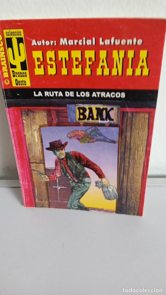 C&oacute;mics: MARCIAL LAFUENTE ESTEFAN&Iacute;A La ruta de los atracos